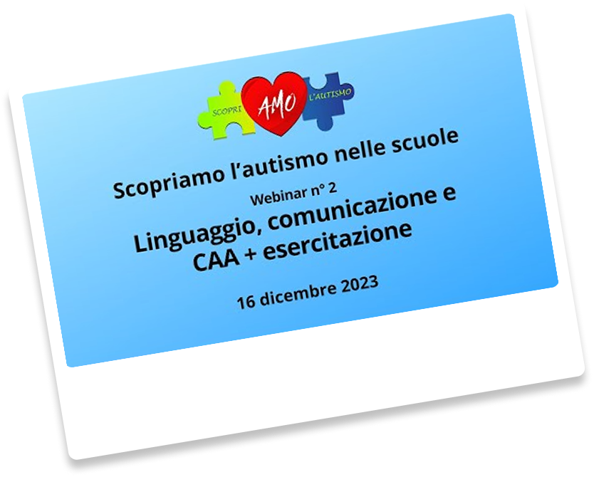 Locandina “ScopriAMO l’autismo nelle scuole: linguaggio, comunicazione e CAA + esercitazione”