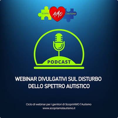 Copertina del podcast “Webinar divulgativi sul disturbo dello spettro autistico”
